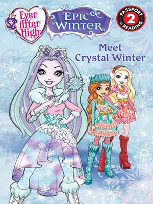 cover image of Ever After High--Meet Crystal Winter